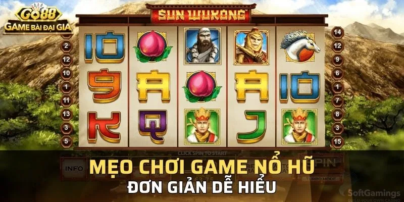 Mẹo chơi nổ hũ đổi thưởng